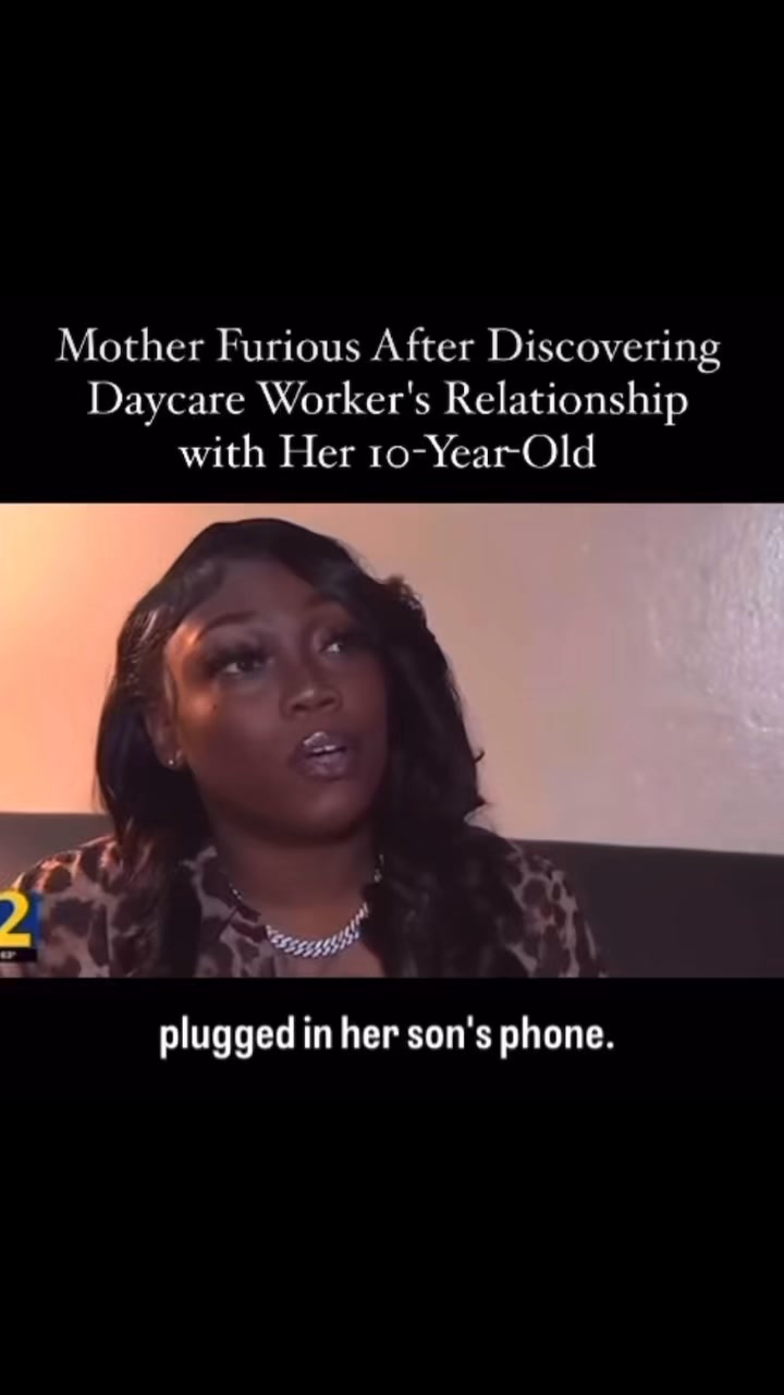 Mother furious after discovering day-care workers relationship with her 10 year old thumbnail