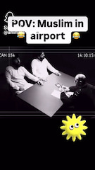POV: Muslims in the airport