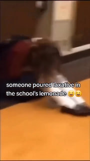 Someone poured laxative in the schools lemonade