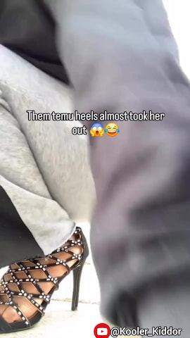 Them temu heels almost took her out! thumbnail
