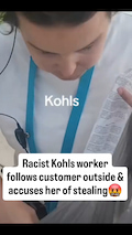 Racist Kohls worker follows customer outside & accuses her of stealing thumbnail