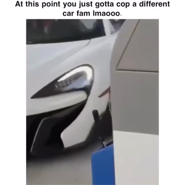 "At this point you just gotta Buy a different car fam lmaooo." thumbnail