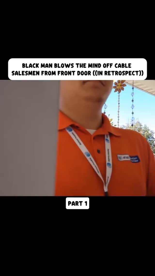 BLACK MAN BLOWS THE MIND OFF CABLE SALESMEN FROM FRONT DOOR ((IN RETROSPECT)) thumbnail